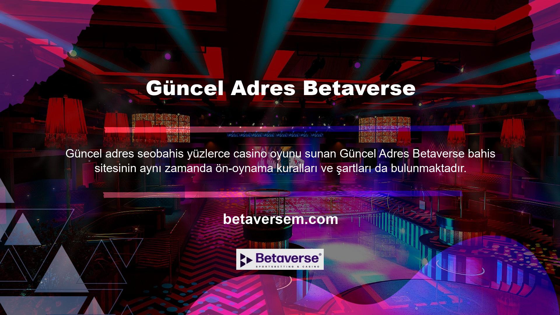 Betaverse Casino oyun seçenekleri aynı zamanda casino oyun kurallarını ve casino oyun ipuçlarını da içerir